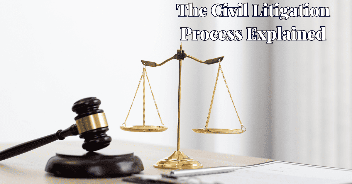 The Civil Litigation Process Explained | Lacey Lyons Rezanka